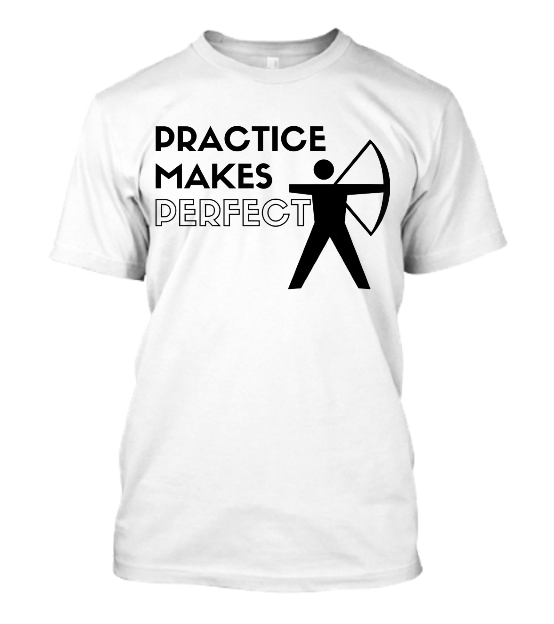 Practice Makes Perfect Archery T-Shirt