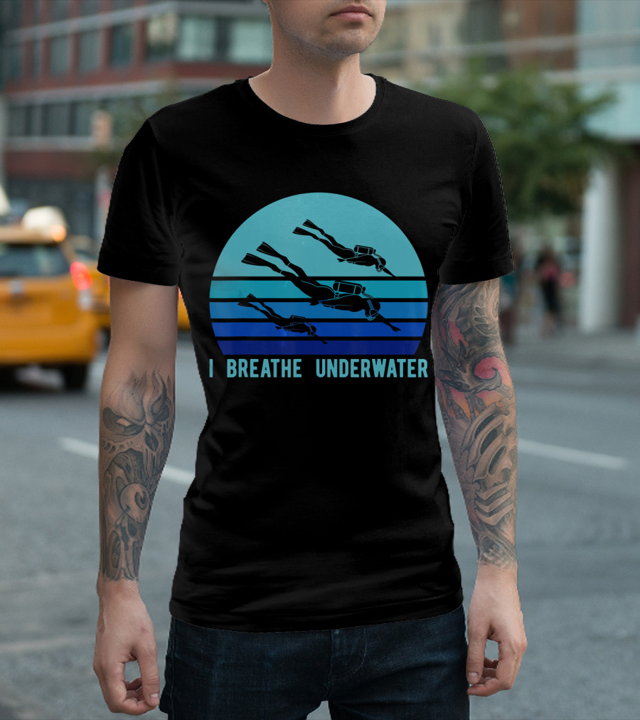 Retro Scuba Diver I Breathe Underwater Ocean T-Shirt