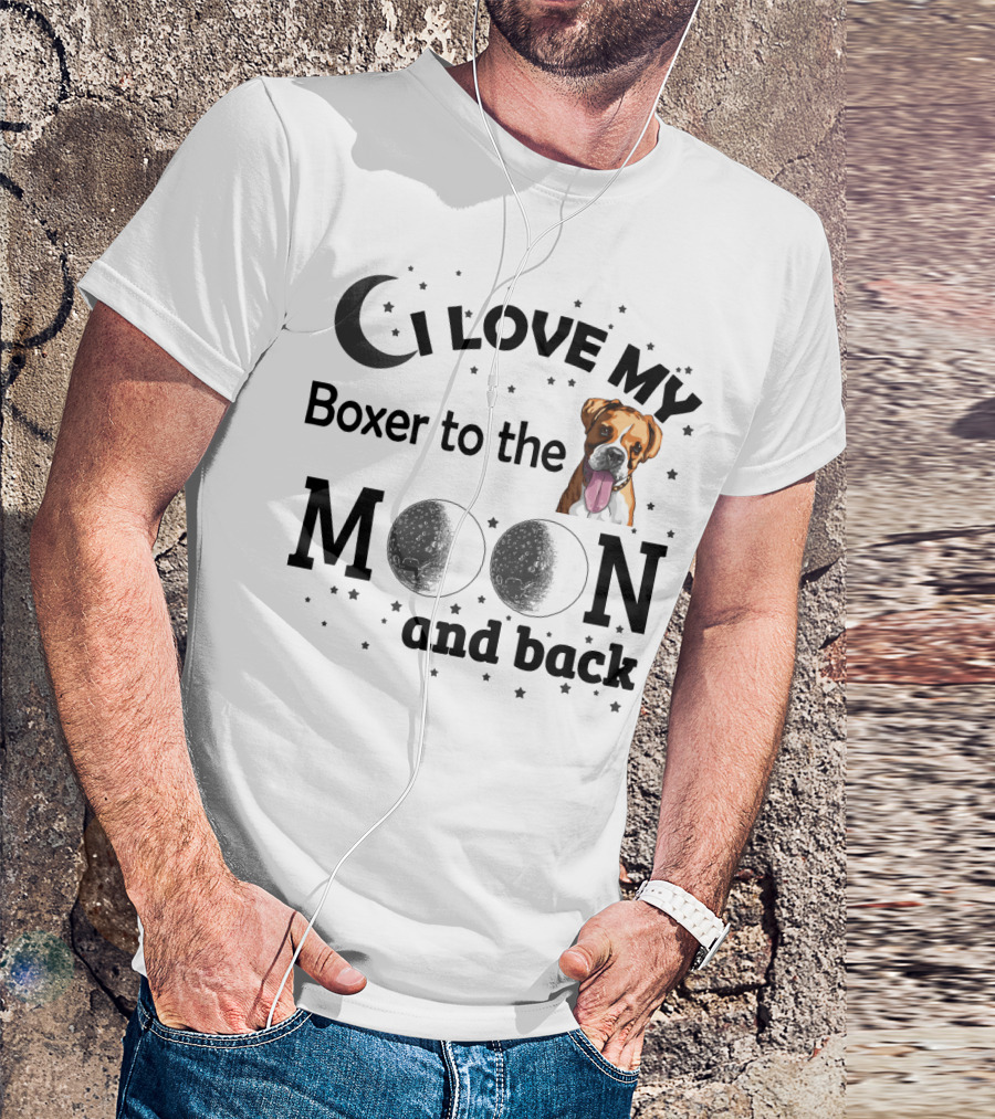 I Love My Boxer To The Moon And Back T-Shirt