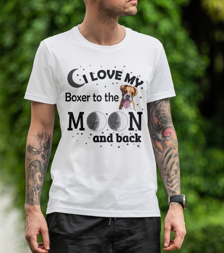 I Love My Boxer To The Moon And Back T-Shirt