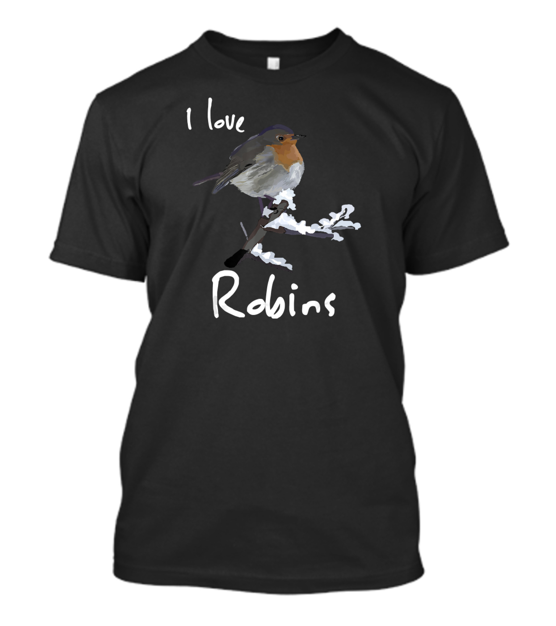 I Love Robins Garden Bird Lovers Nature Enthusiasts T-Shirt