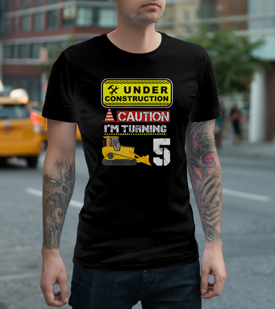Under Construction Caution I'm Turning 5 Excavator T-Shirt
