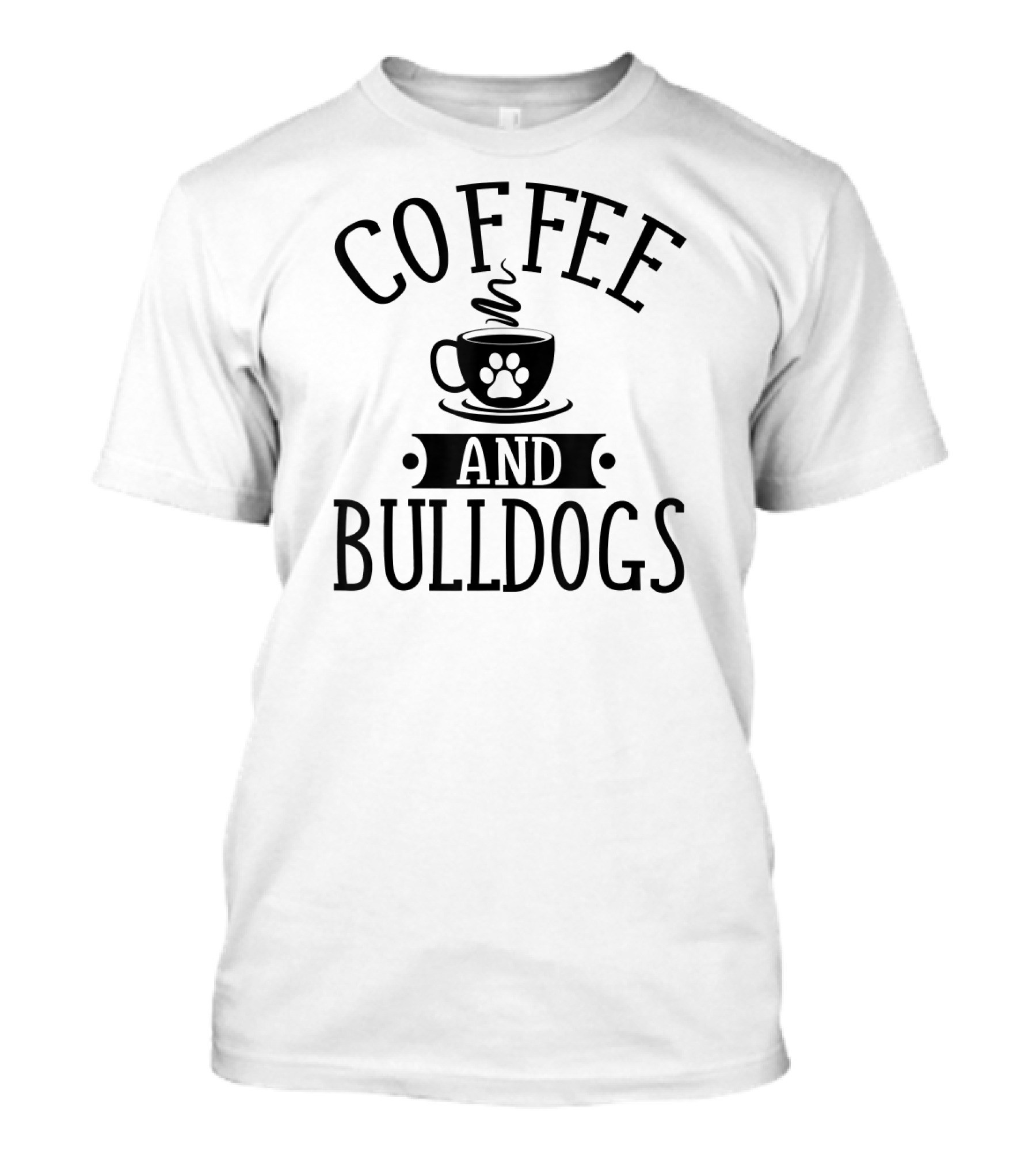 Coffee And Bulldogs Paw Print Mug T-Shirt