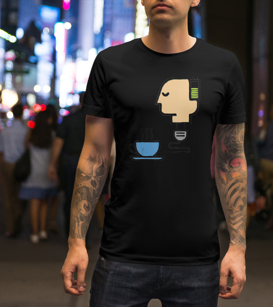 Funny Coffee Lover's Boost With Battery Head And Cup T-Shirt