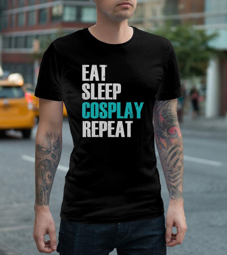 Eat Sleep Cosplay Repeat Cool Comic Conv T-Shirt