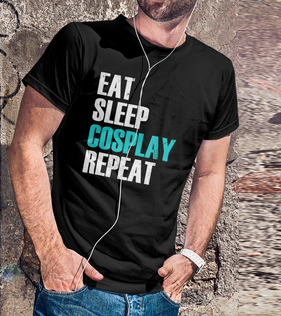 Eat Sleep Cosplay Repeat Cool Comic Conv T-Shirt