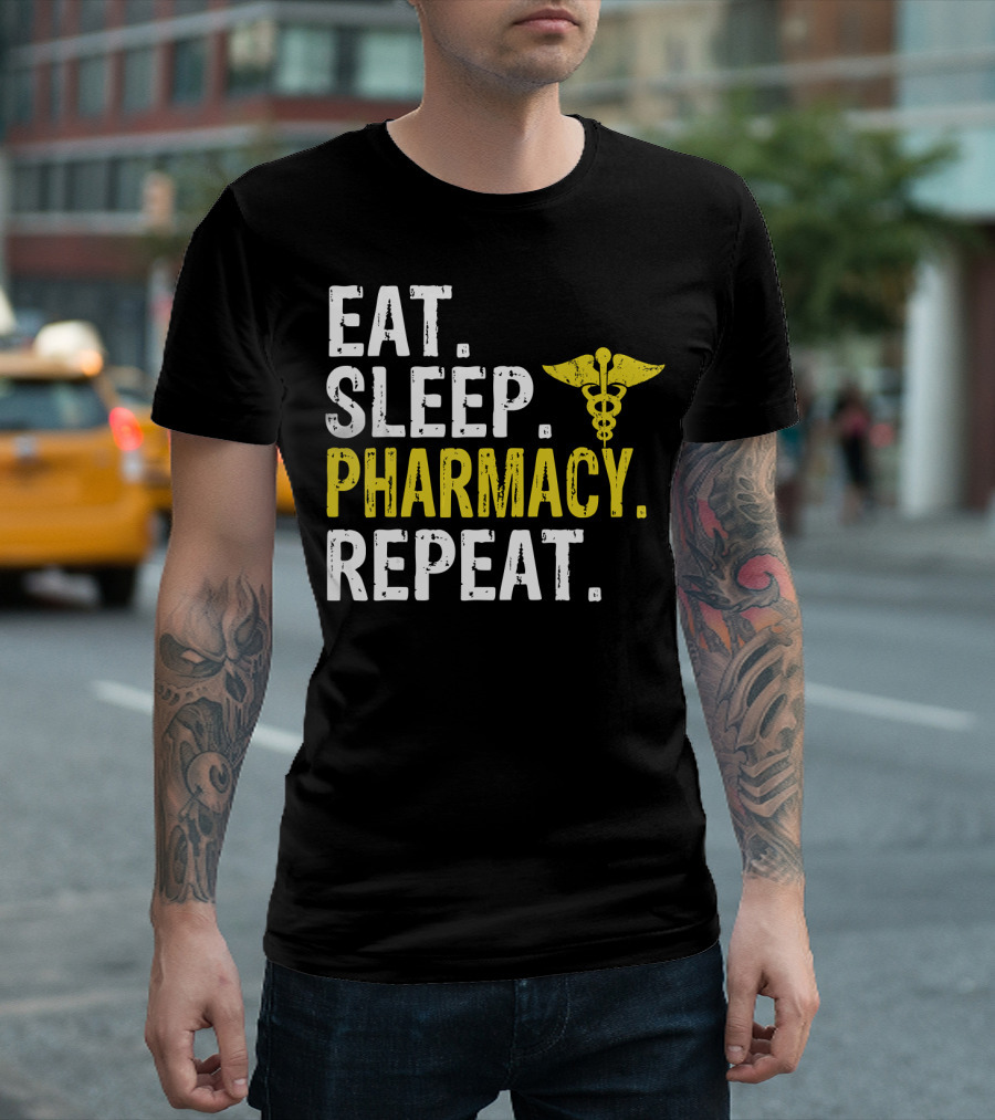 Eat Sleep Pharmacy Repeat Pharmacist Caduceus T-Shirt