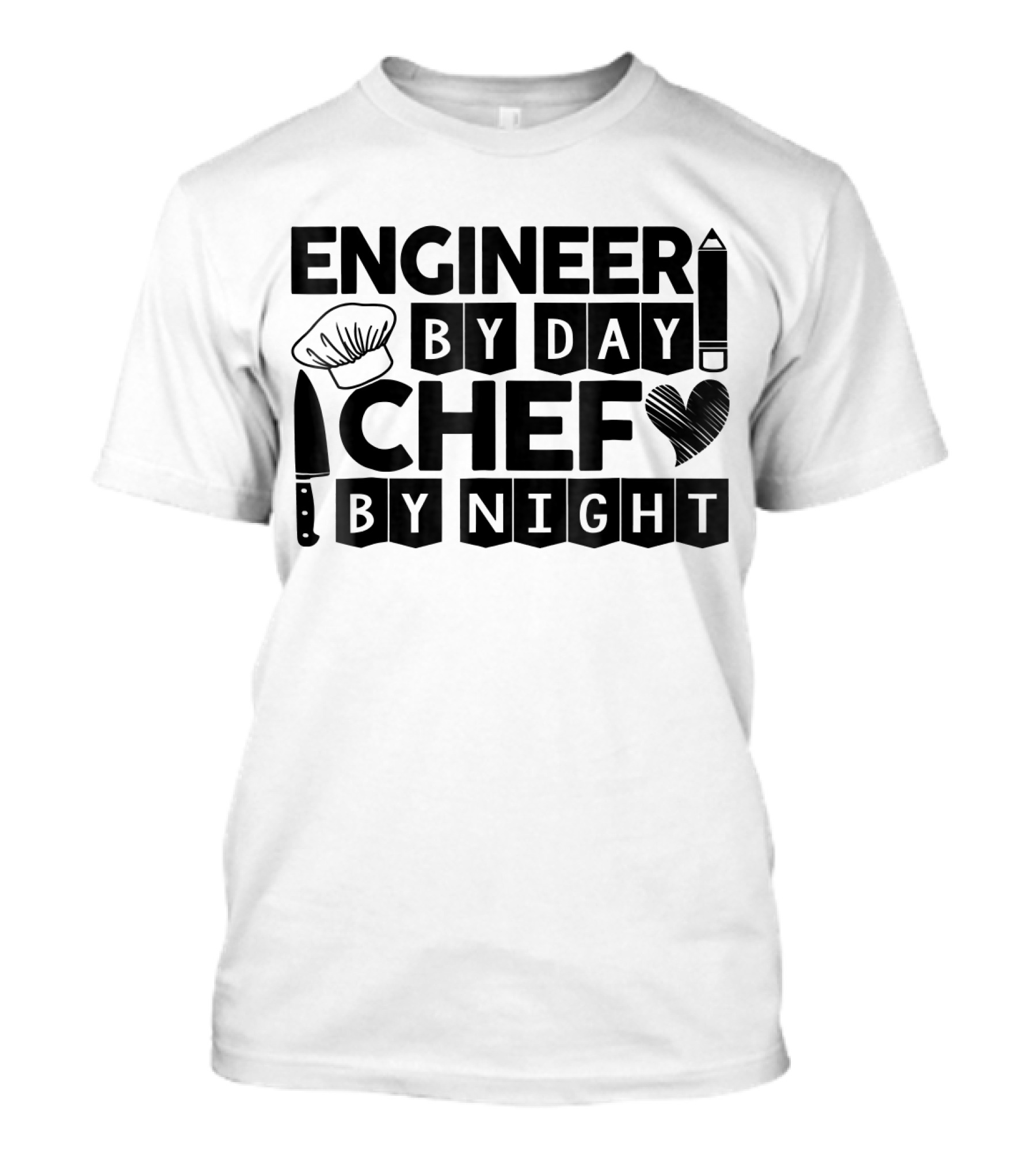 Engineer By Day Chef By Night T-Shirt