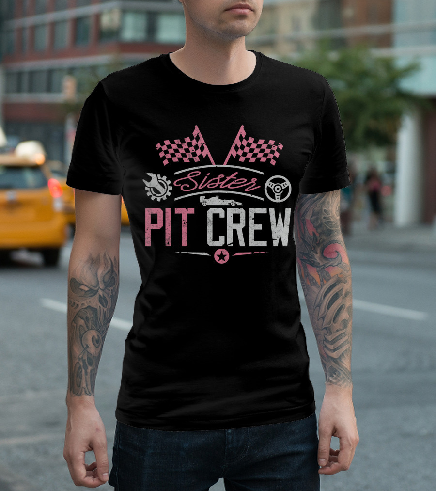 Sister Pit Crew Racing Car Checkered Flags Racer T-Shirt