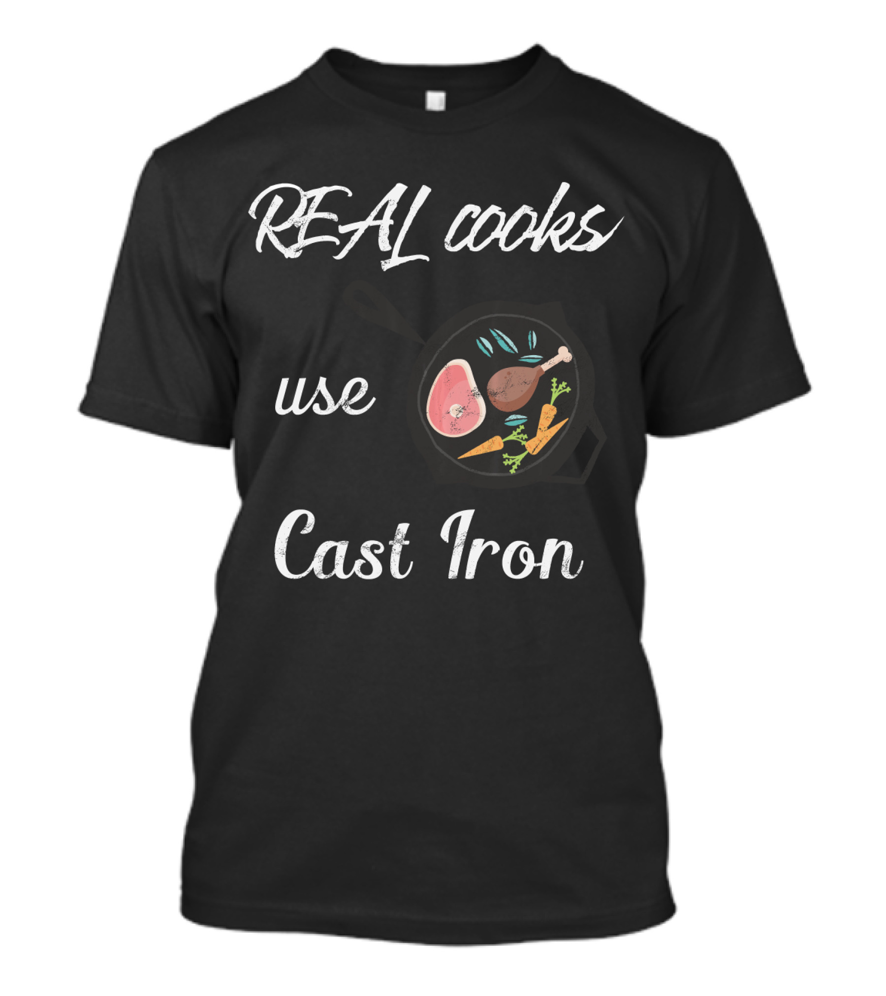 Real Cooks Use Cast Iron Skillet With Meat And Vegetables T-Shirt