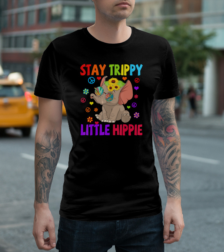Stay Trippy Little Hippie Elephant with Flowers and Peace Signs T-Shirt