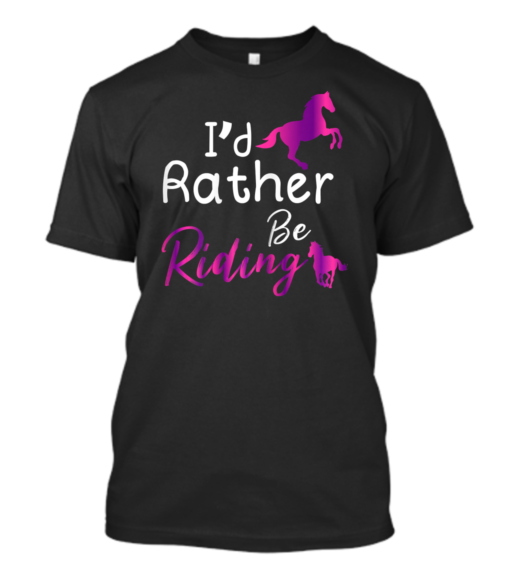 I'd Rather Be Riding Horses Equestrian Pink Purple Horse T-Shirt