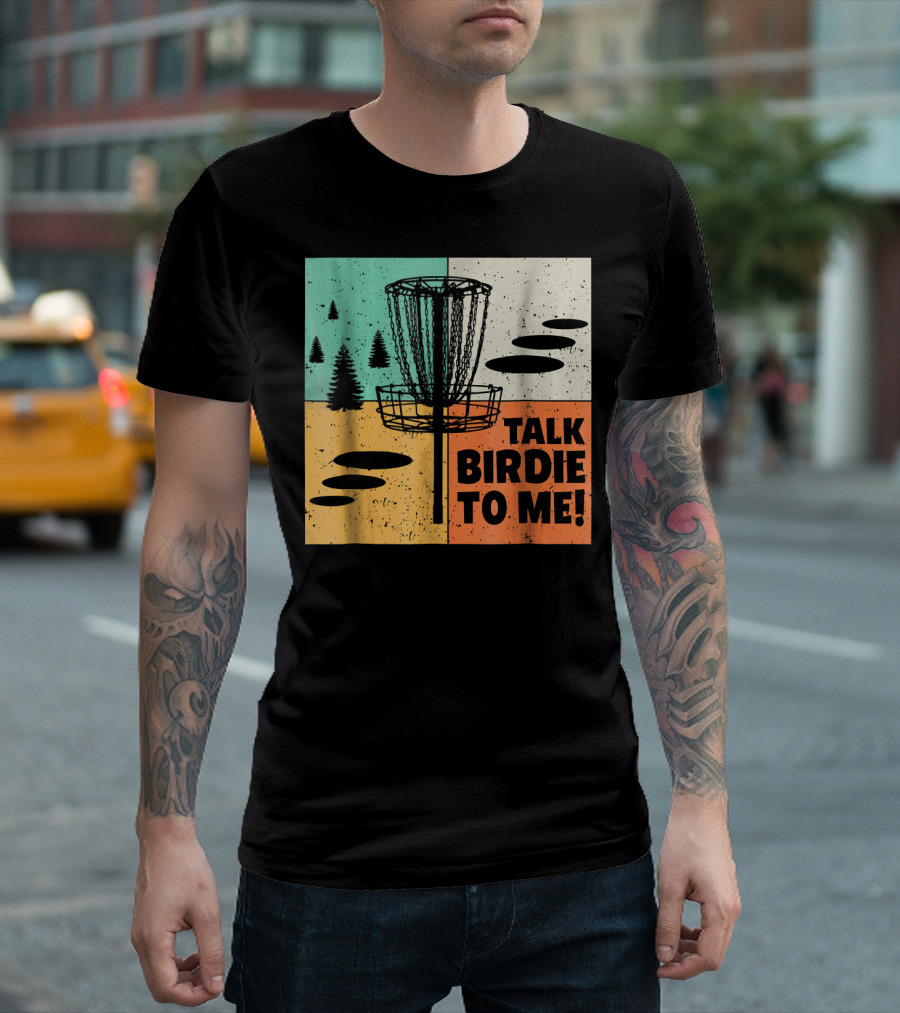 Funny Disc Golf Talk Birdie To Me Retro Nature Panels T-Shirt