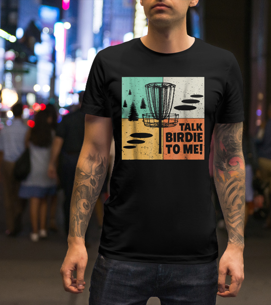 Funny Disc Golf Talk Birdie To Me Retro Nature Panels T-Shirt