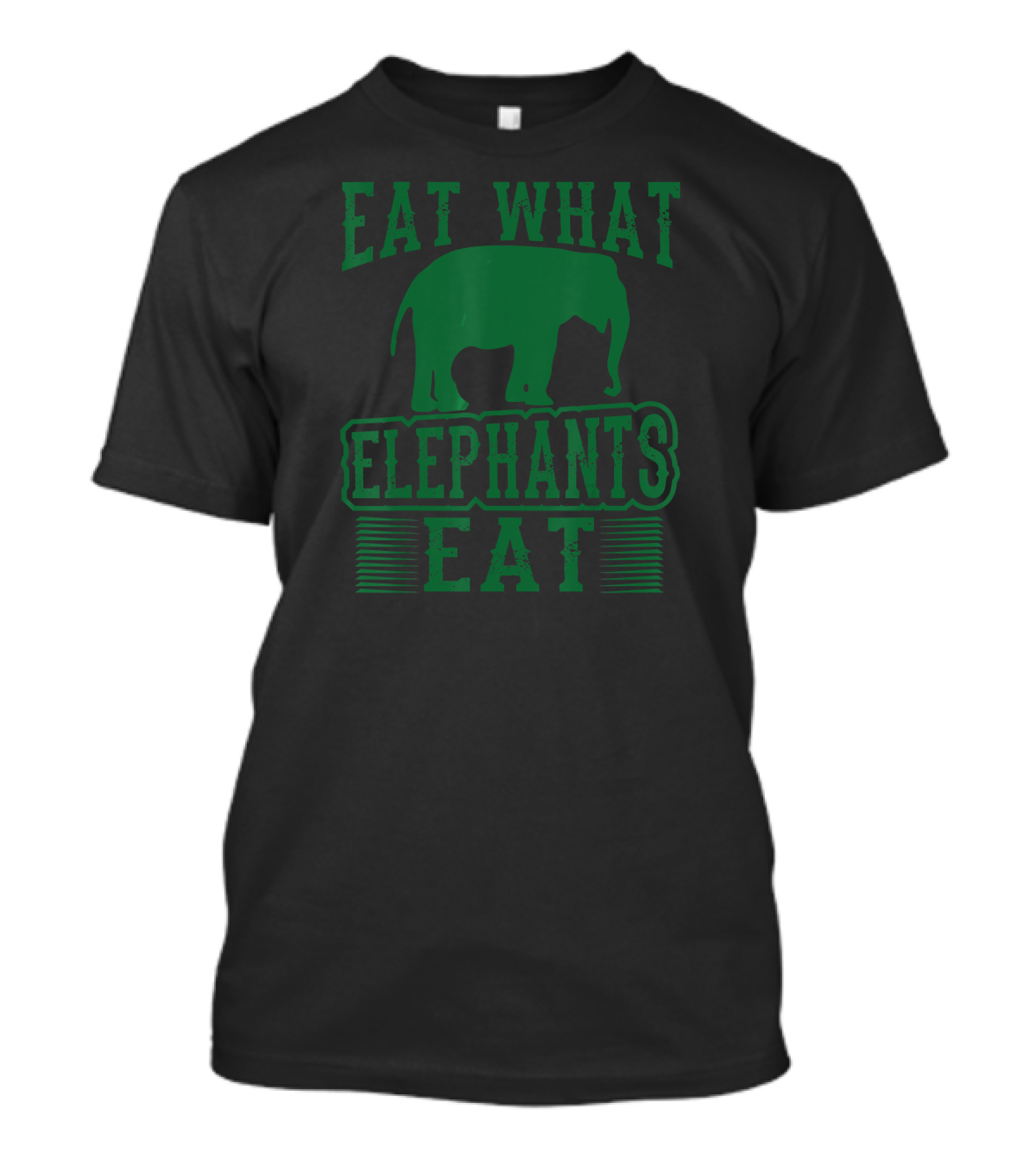 Eat What Elephants Eat Funny Vegan Elephant Vegan Message T-Shirt