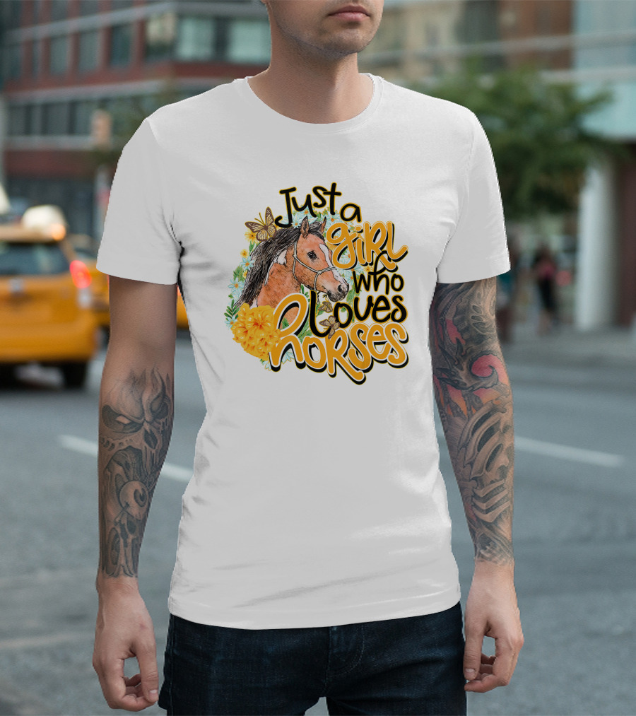 Just A Girl Who Loves Horses With Floral And Butterfly Accents T-Shirt