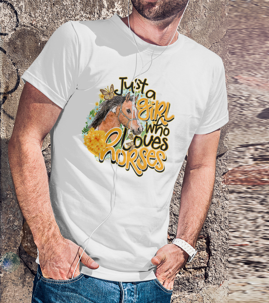 Just A Girl Who Loves Horses With Floral And Butterfly Accents T-Shirt