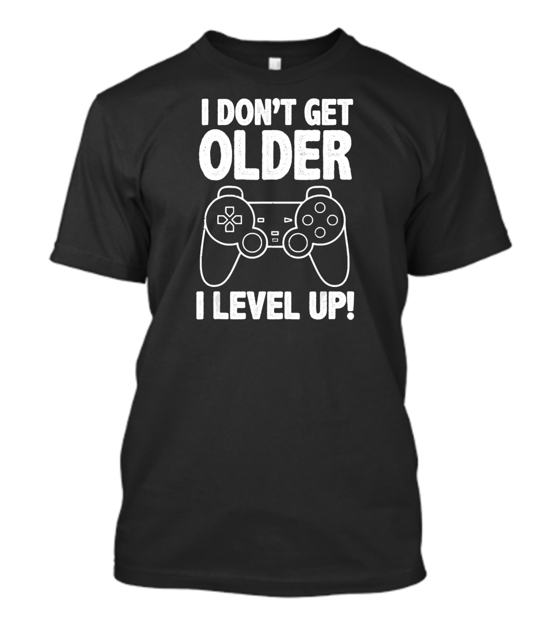 I Don't Get Older I Level Up Gamer Birthday Controller T-Shirt