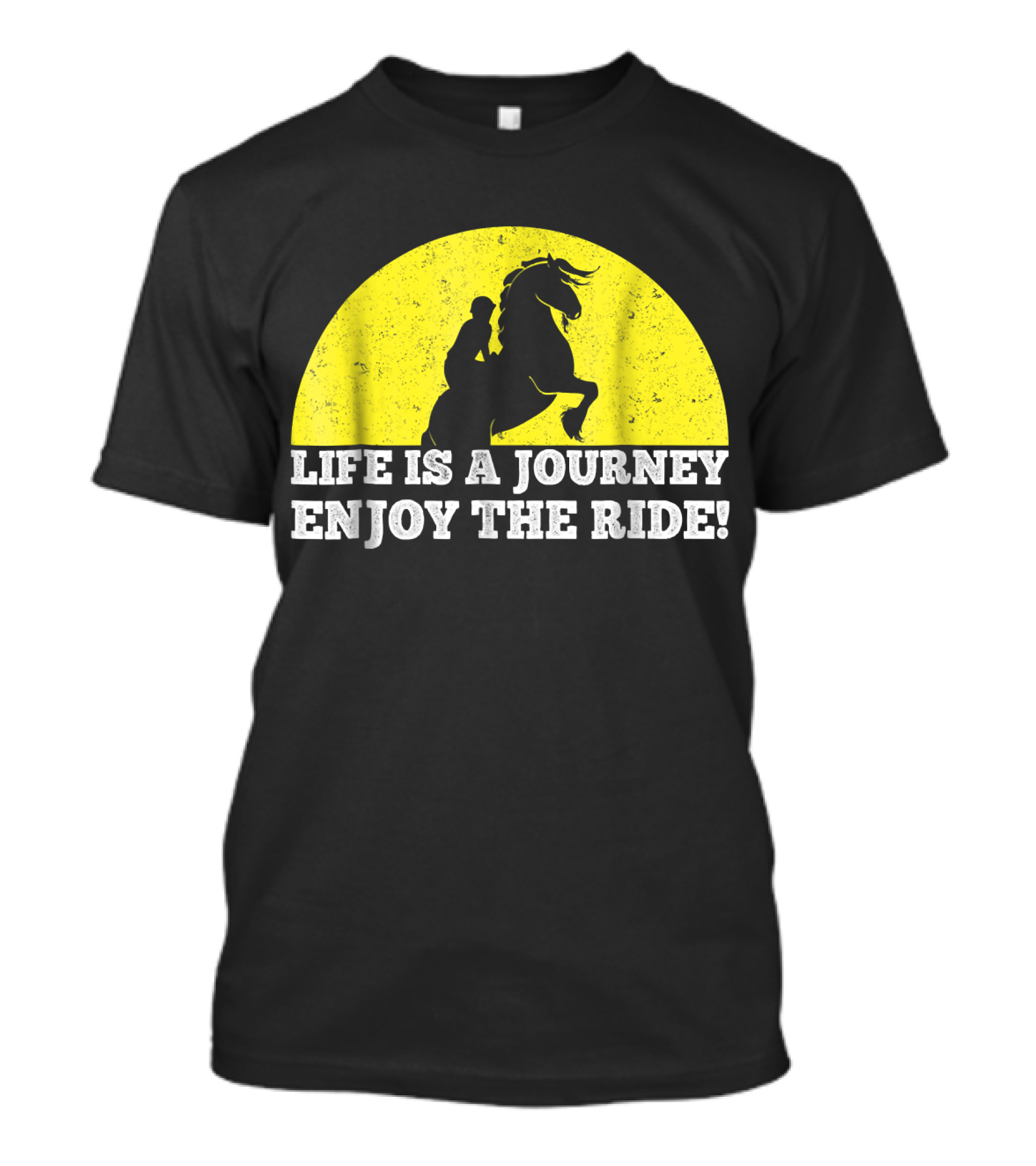 Life Is A Journey Enjoy The Ride Horse Silhouette In Front Of Yellow Circle T-Shirt