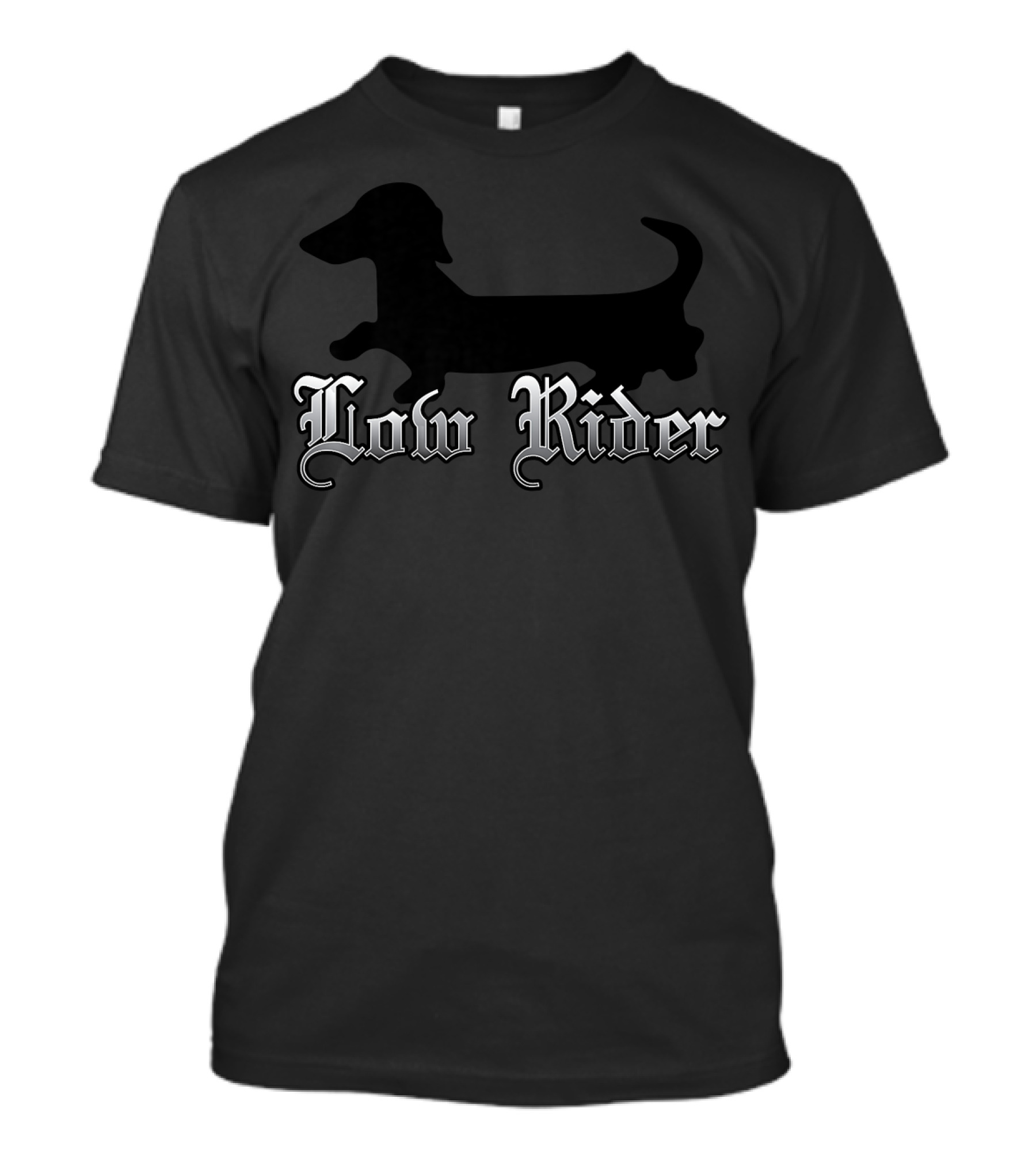 Low Rider Weiner Dog Funny Dachshund T-Shirt