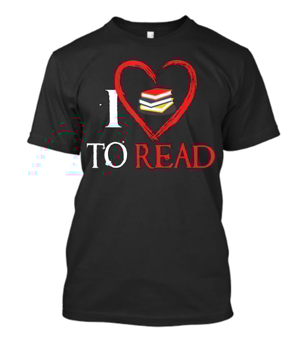 I Love Heart Books To Read T-Shirt