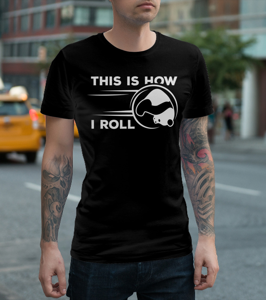 This Is How I Roll Funny Bowling Panda T-Shirt