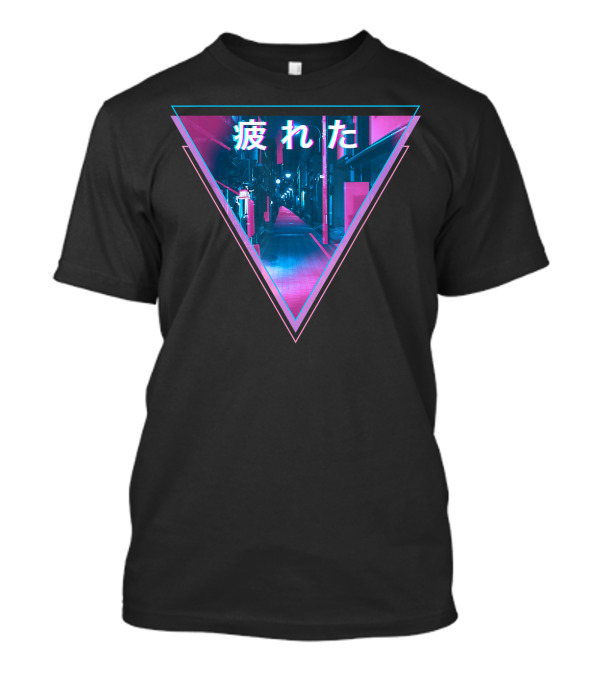 TIRED Japanese Otaku Abandoned City Street 疲れた Neon Vibes T-Shirt