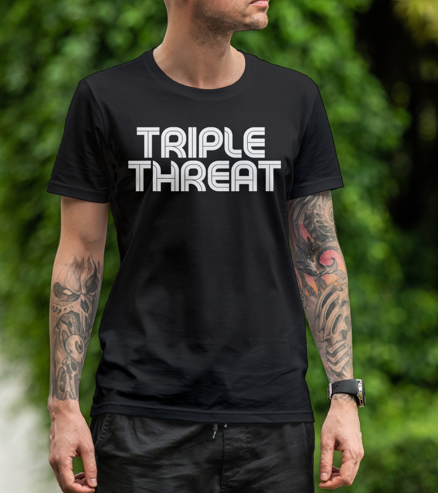 Triple Threat Funny Basketball Bold Typography T-Shirt