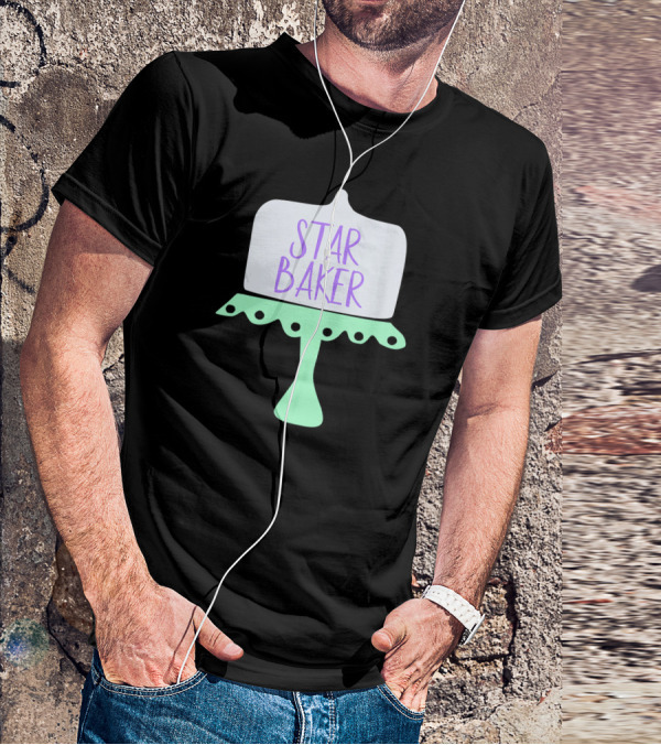 Star Baker Cake Stand Design For The Baking Fan T-Shirt