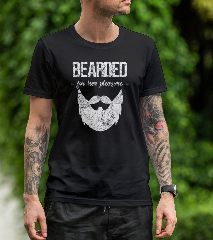 Bearded For Her Pleasure Vintage Style Humor T-Shirt