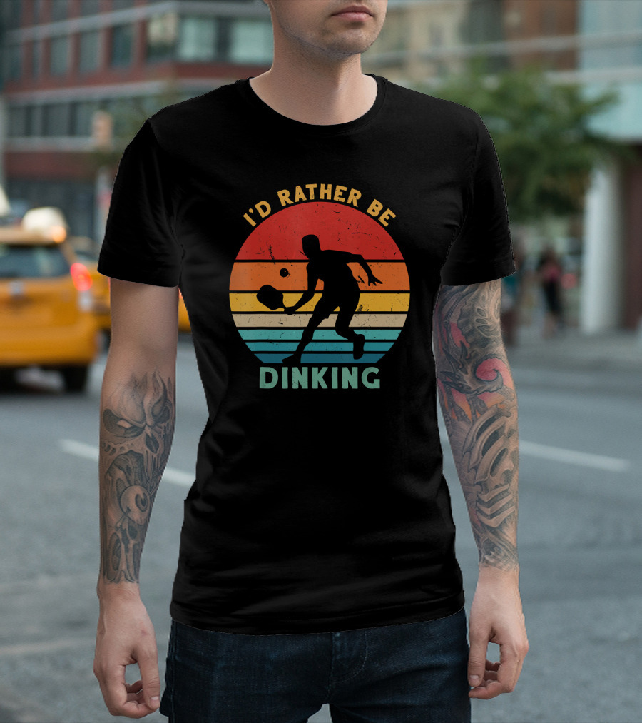 I'd Rather Be Dinking Vintage Pickleball Sunset T-Shirt