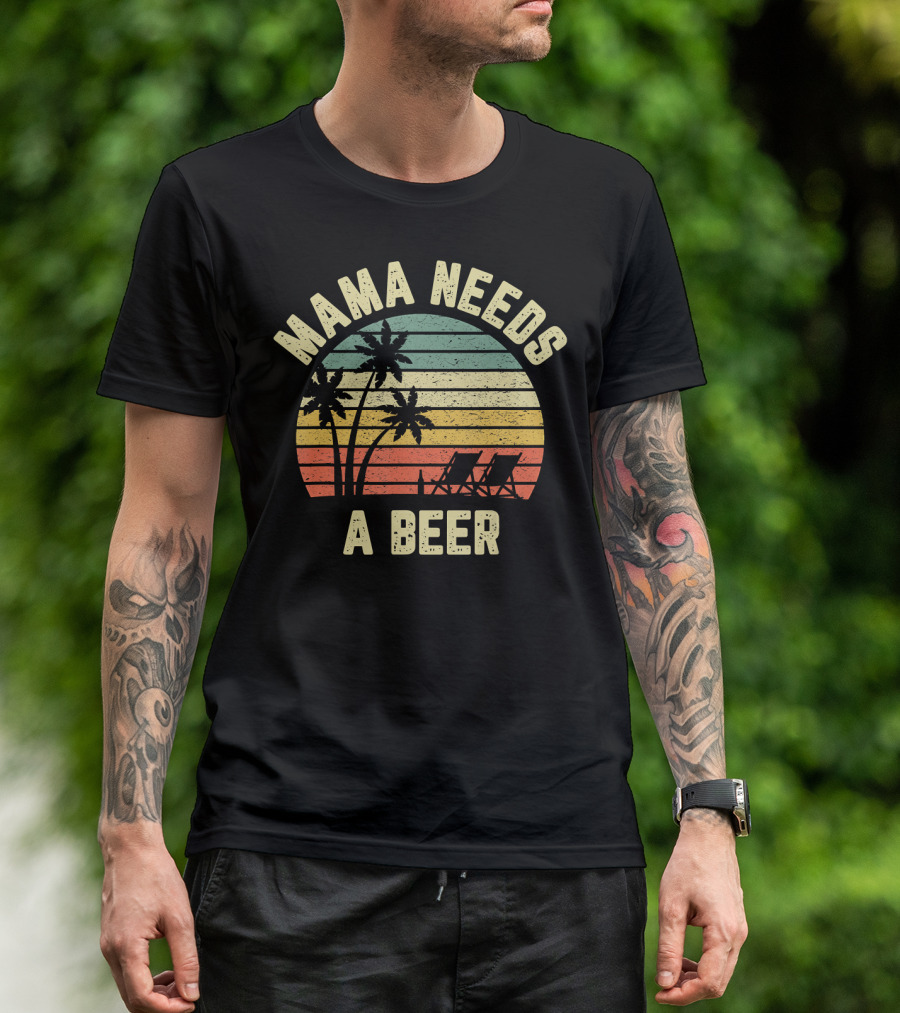 Vintage Mama Needs A Beer Palm Trees Sunset Beach Retro T-Shirt