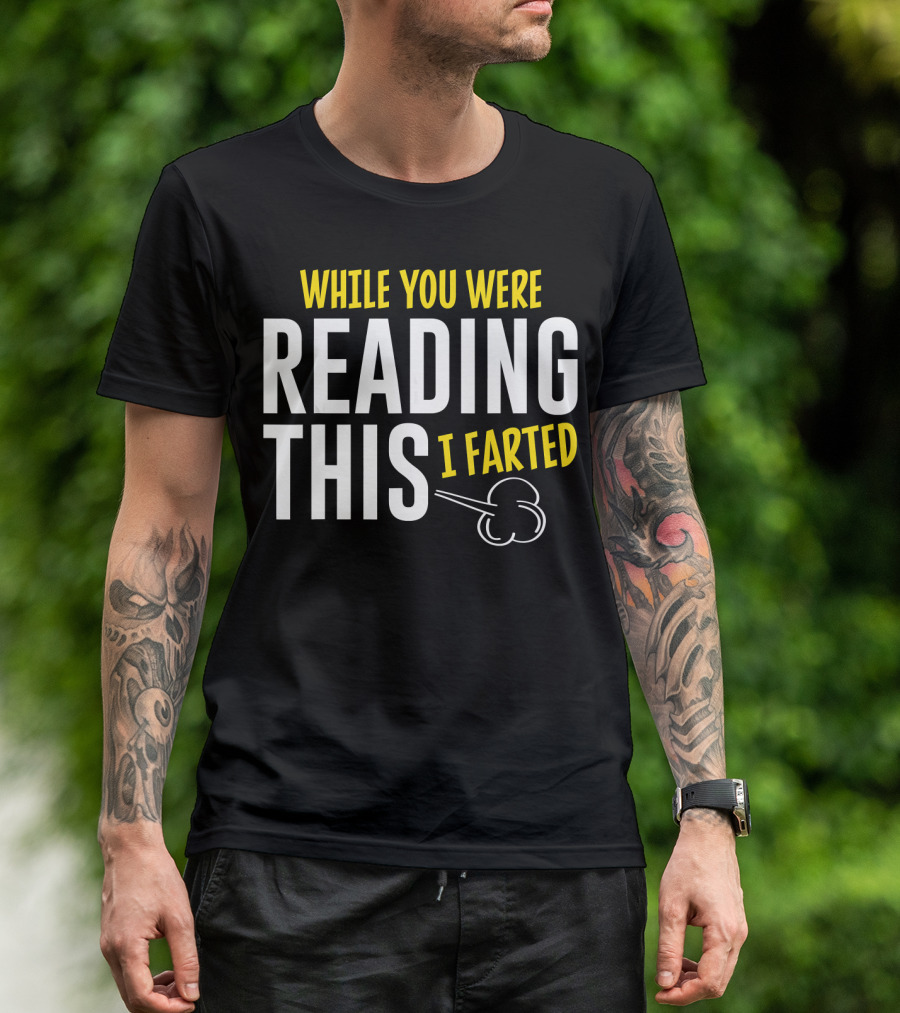 While You Were Reading This I Farted Comic Cloud T-Shirt