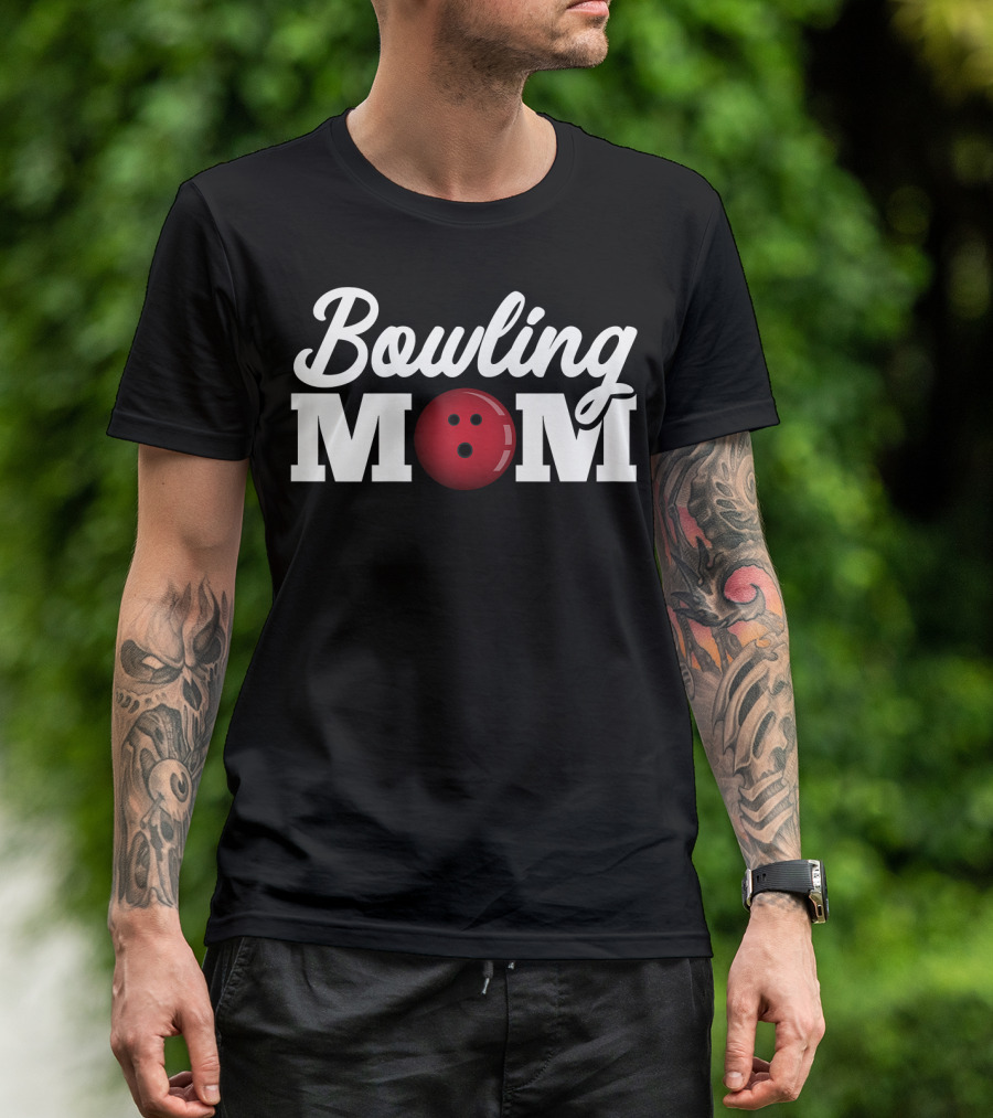 Bowling Mom Bowling Ball T-Shirt