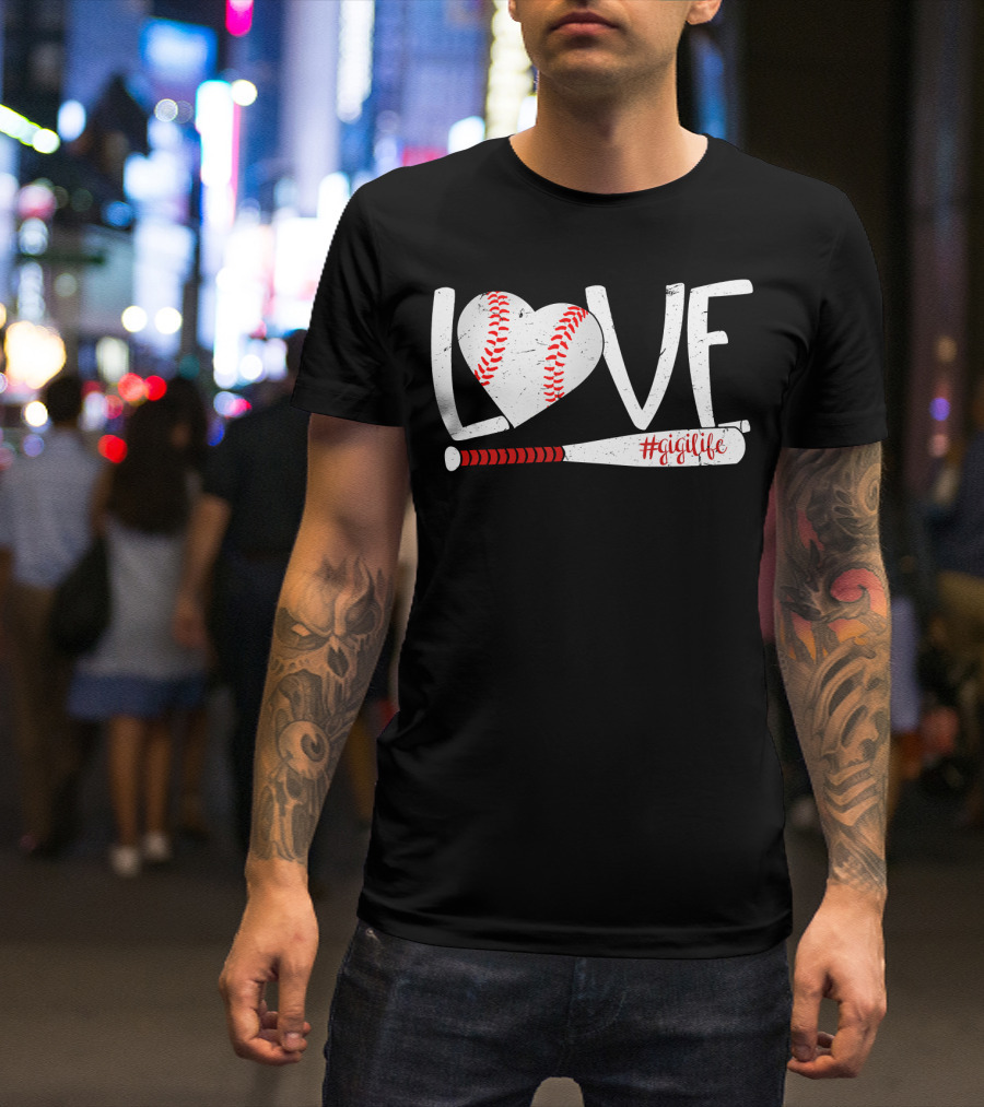 LOVE Baseball Heart Bat #GigiLife T-Shirt