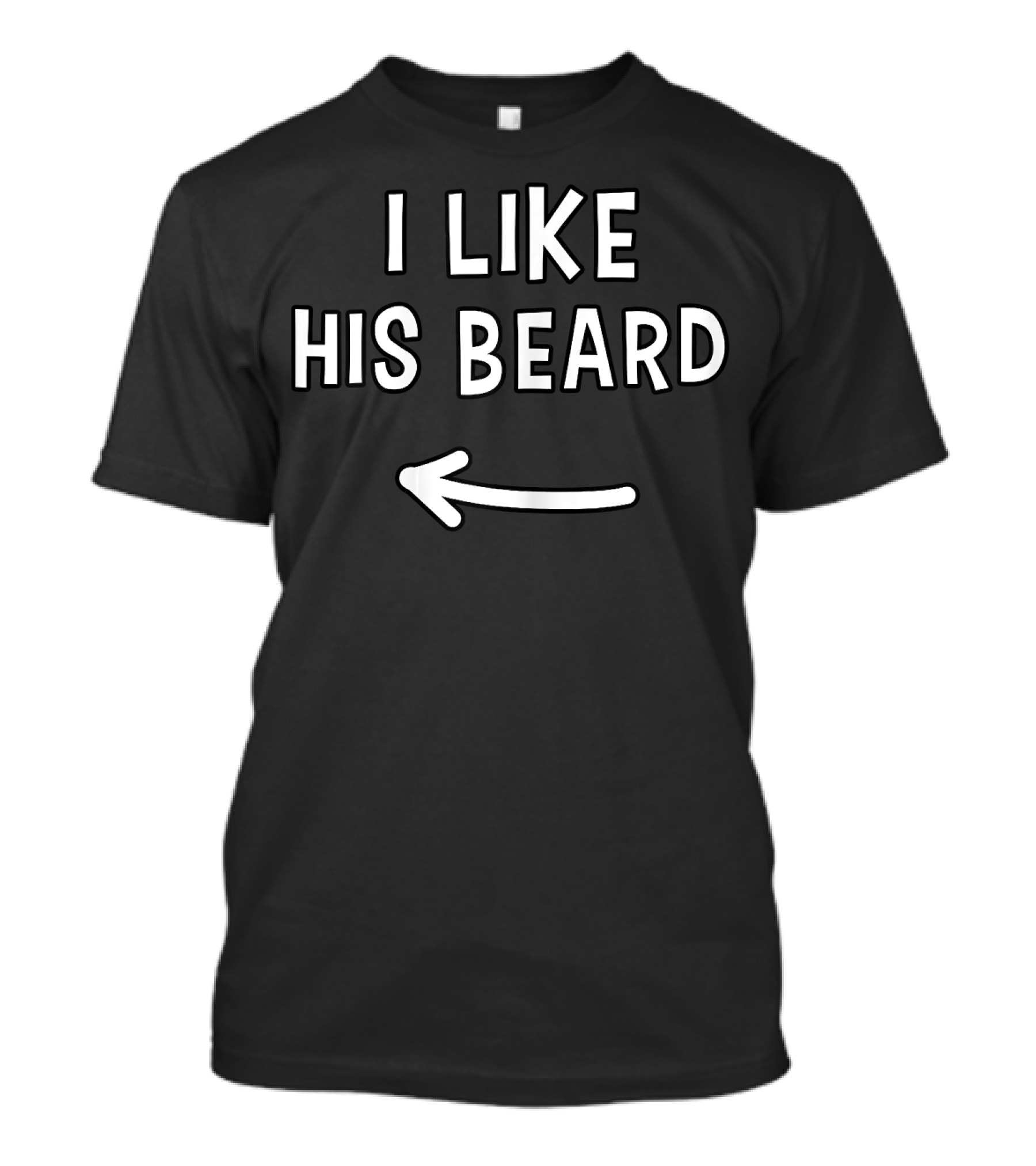 I Like His Beard Arrow Couples Matching T-Shirt