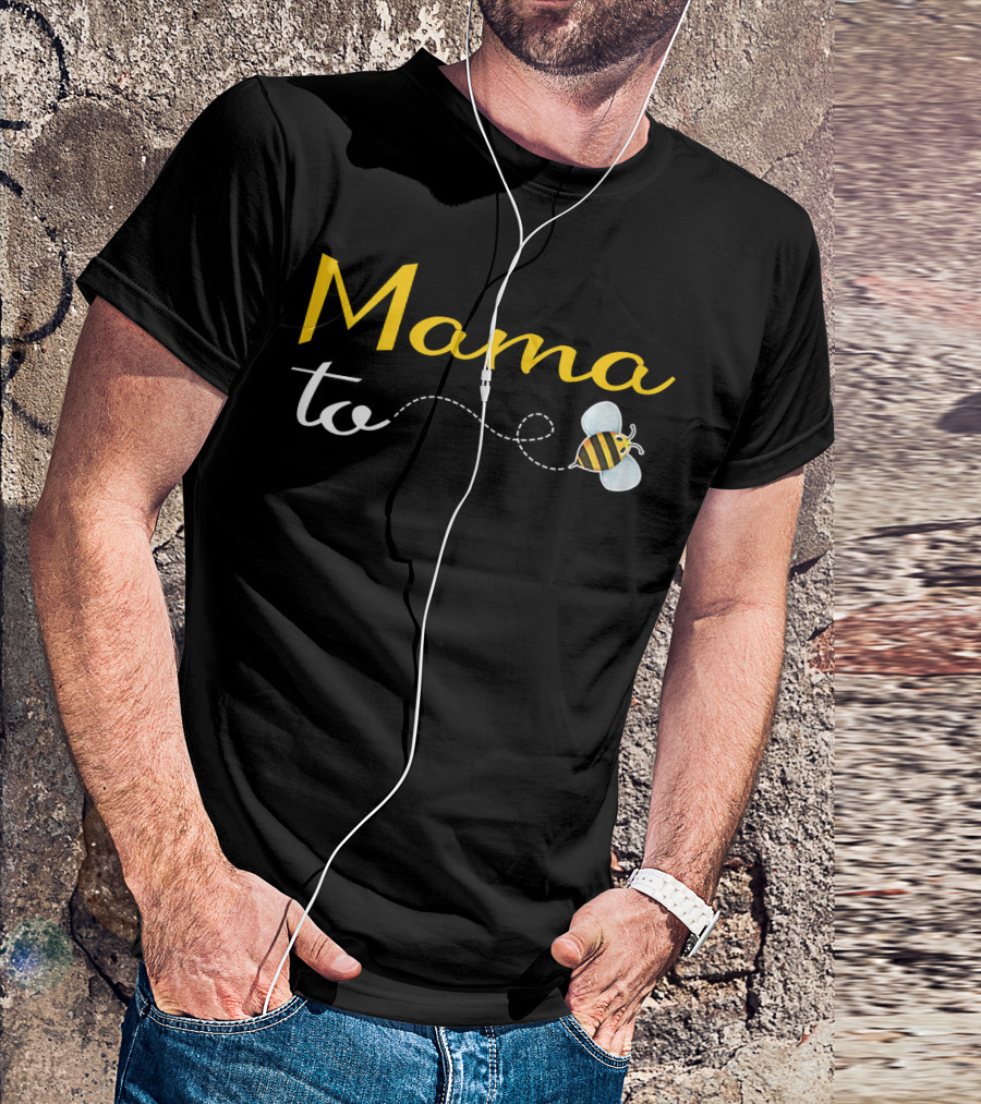 Mama To Bee Baby Shower Funny Mommy Bee-Themed T-Shirt