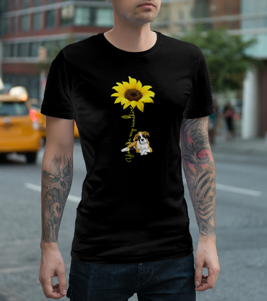 Sunflower You Are My Sunshine with Dog T-Shirt