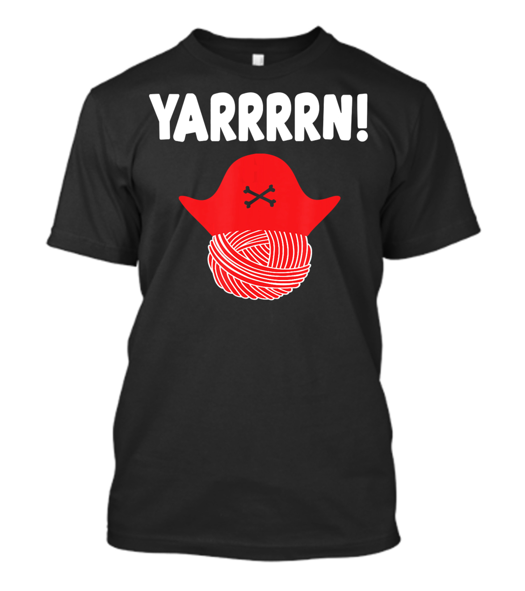 Yarrrrn Pirate Knitting Yarn Ball With Crossbones Hat T-Shirt