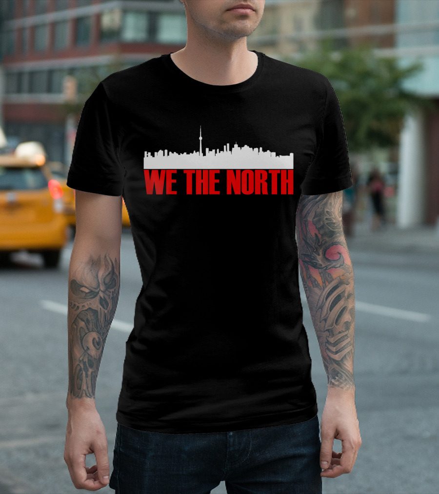 We The North Toronto Basketball Skyline T-Shirt
