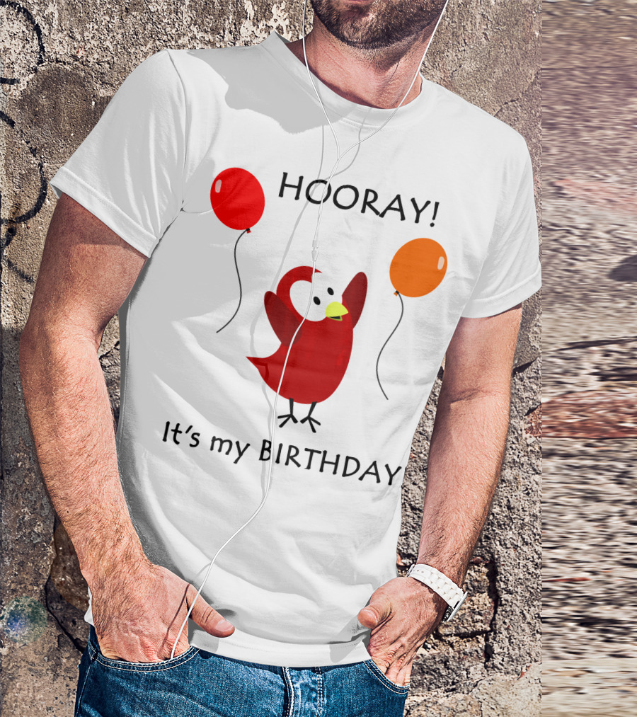 Hooray It's My Birthday Sammy Bird With Red And Orange Balloons T-Shirt