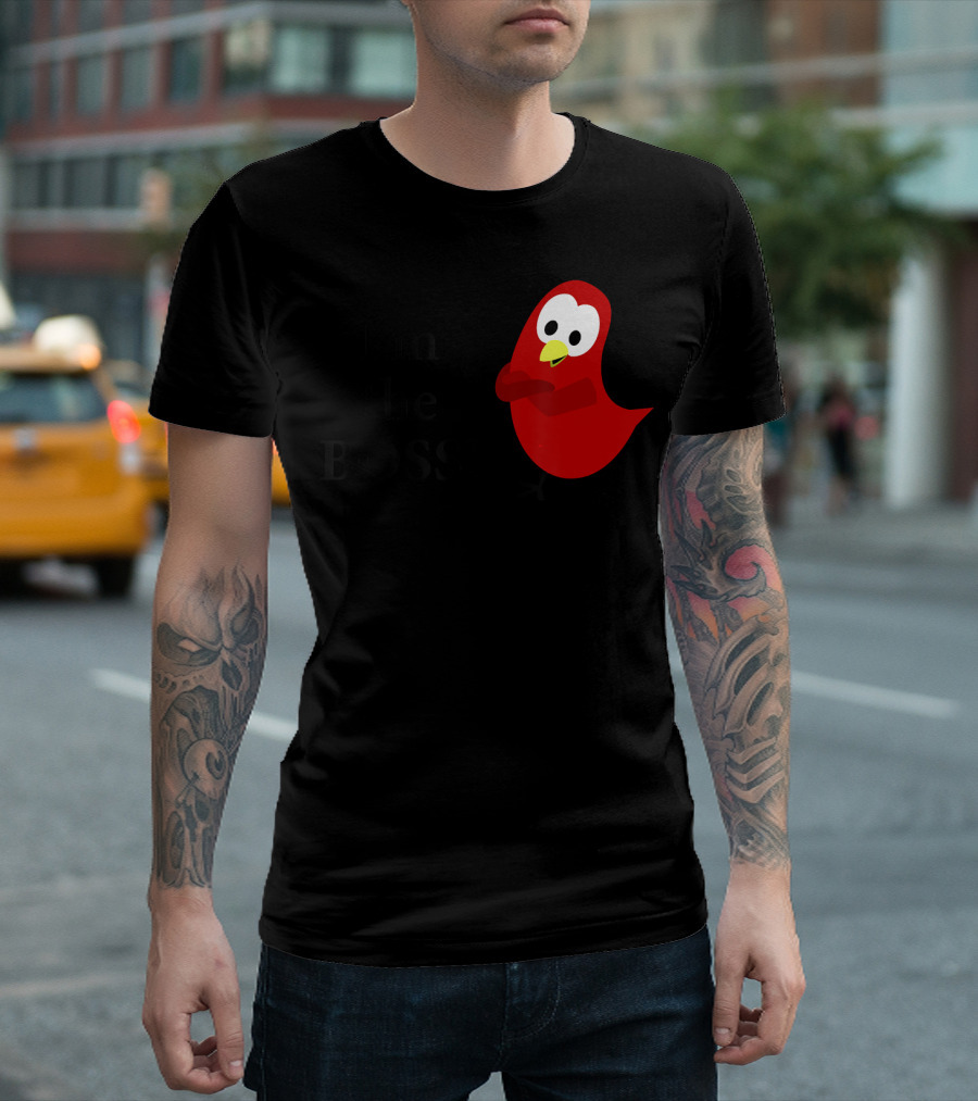 I'm The BOSS Sammy Bird Red Bird Character T-Shirt