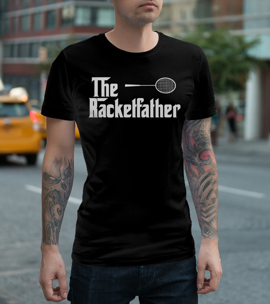The Racketfather Badminton Player T-Shirt