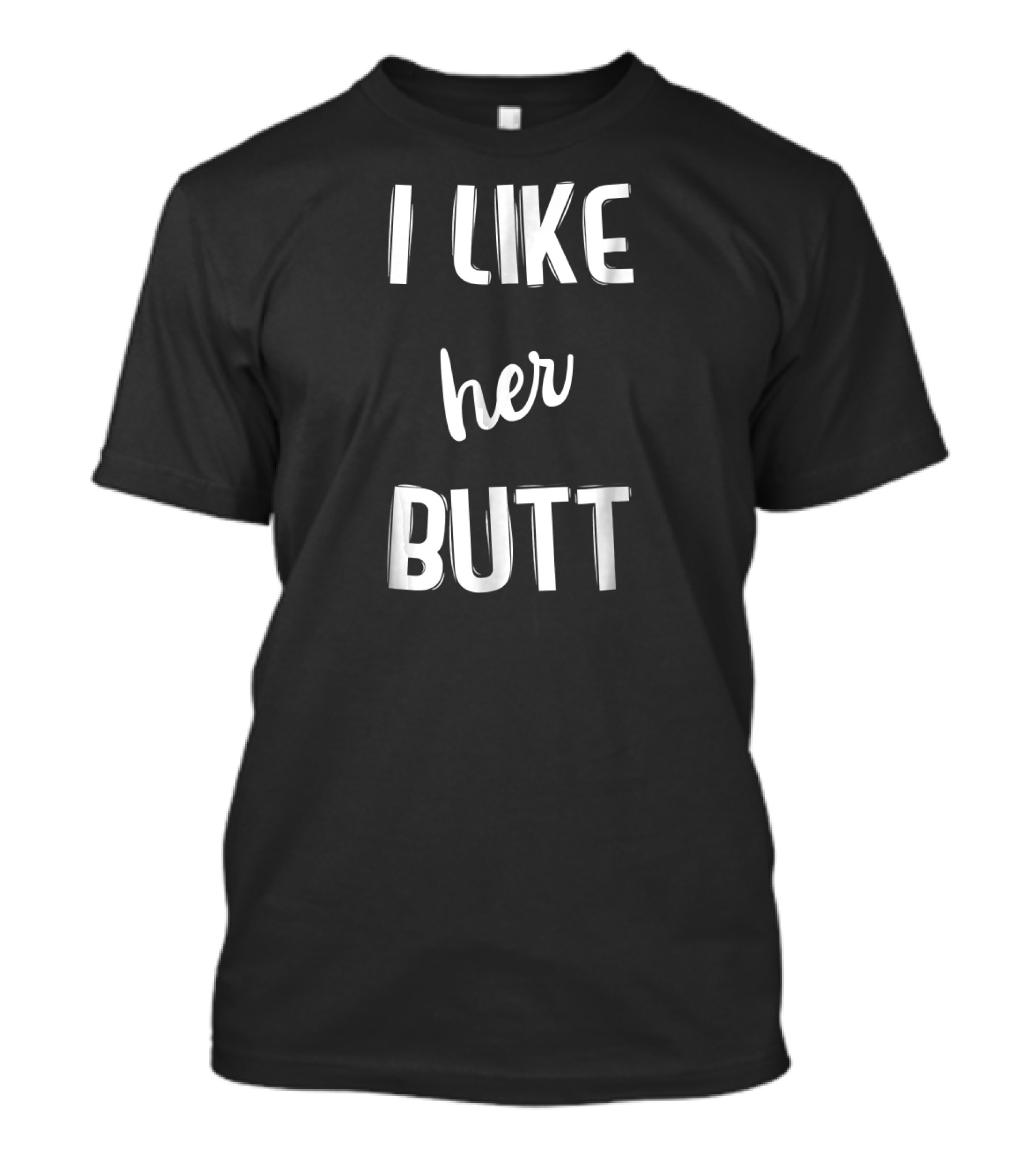 I Like Her Butt I Like His Beard Couple Matching Set T-Shirt