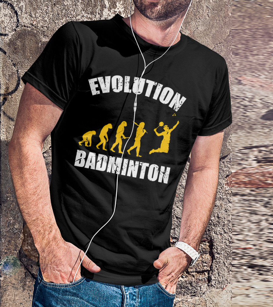 Evolution Of Badminton Fitness Enthusiast T-Shirt