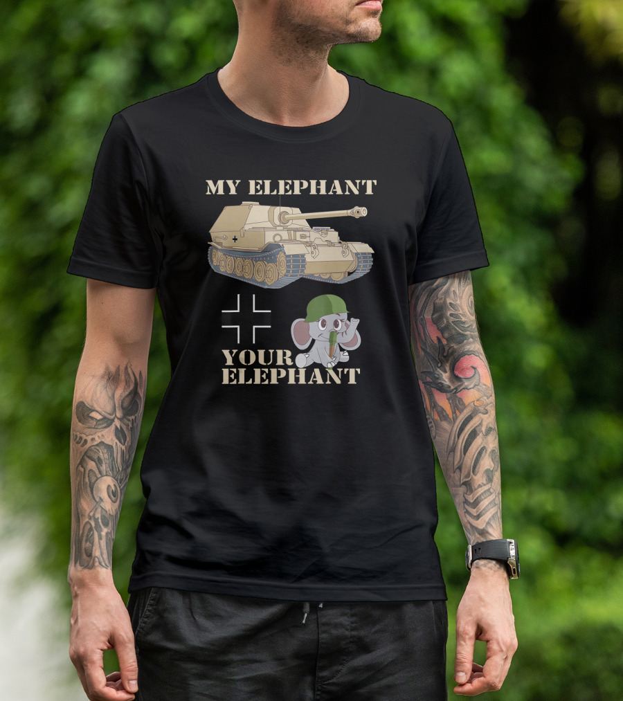 My Elephant WWII Tank Destroyer Your Elephant T-Shirt