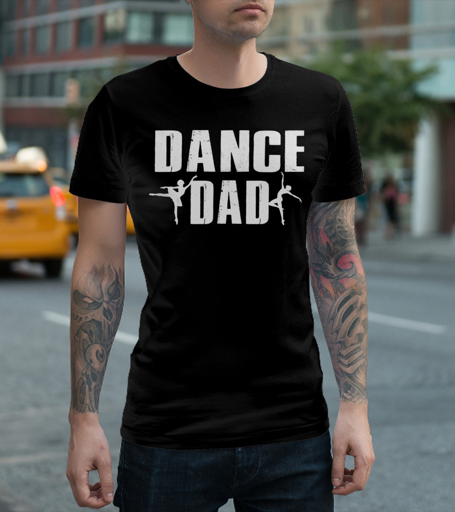 Dance Dad Ballet Mens Great T-Shirt