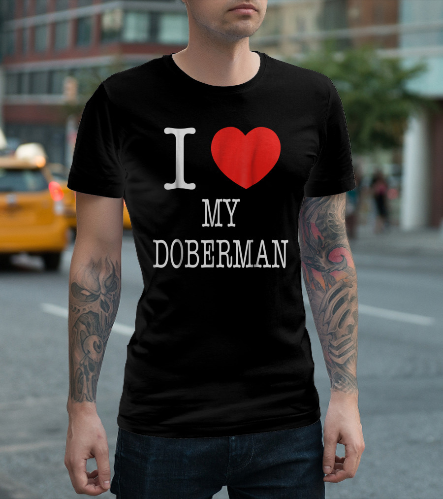 I Heart My Doberman T-Shirt