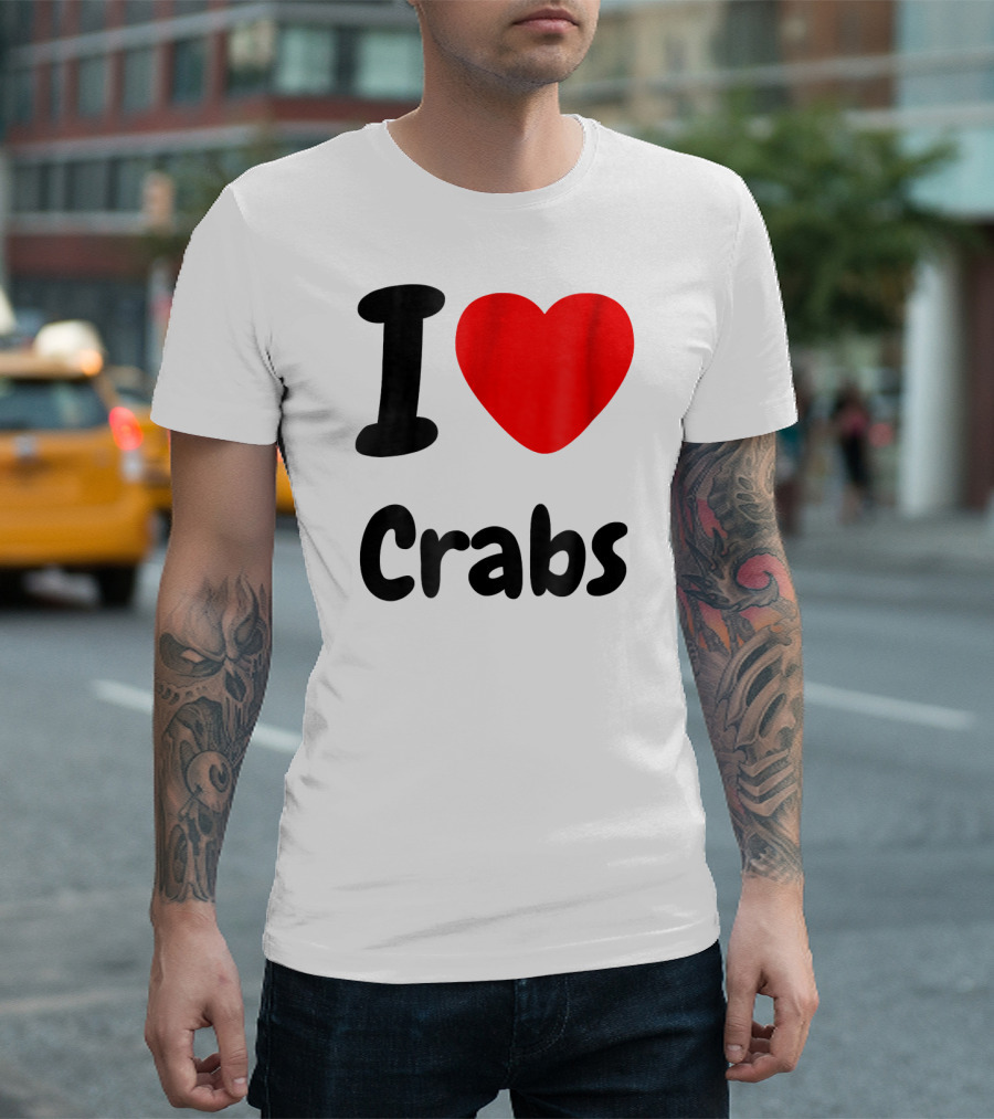I Love Crabs Heart <3 Funny Crab T-Shirt
