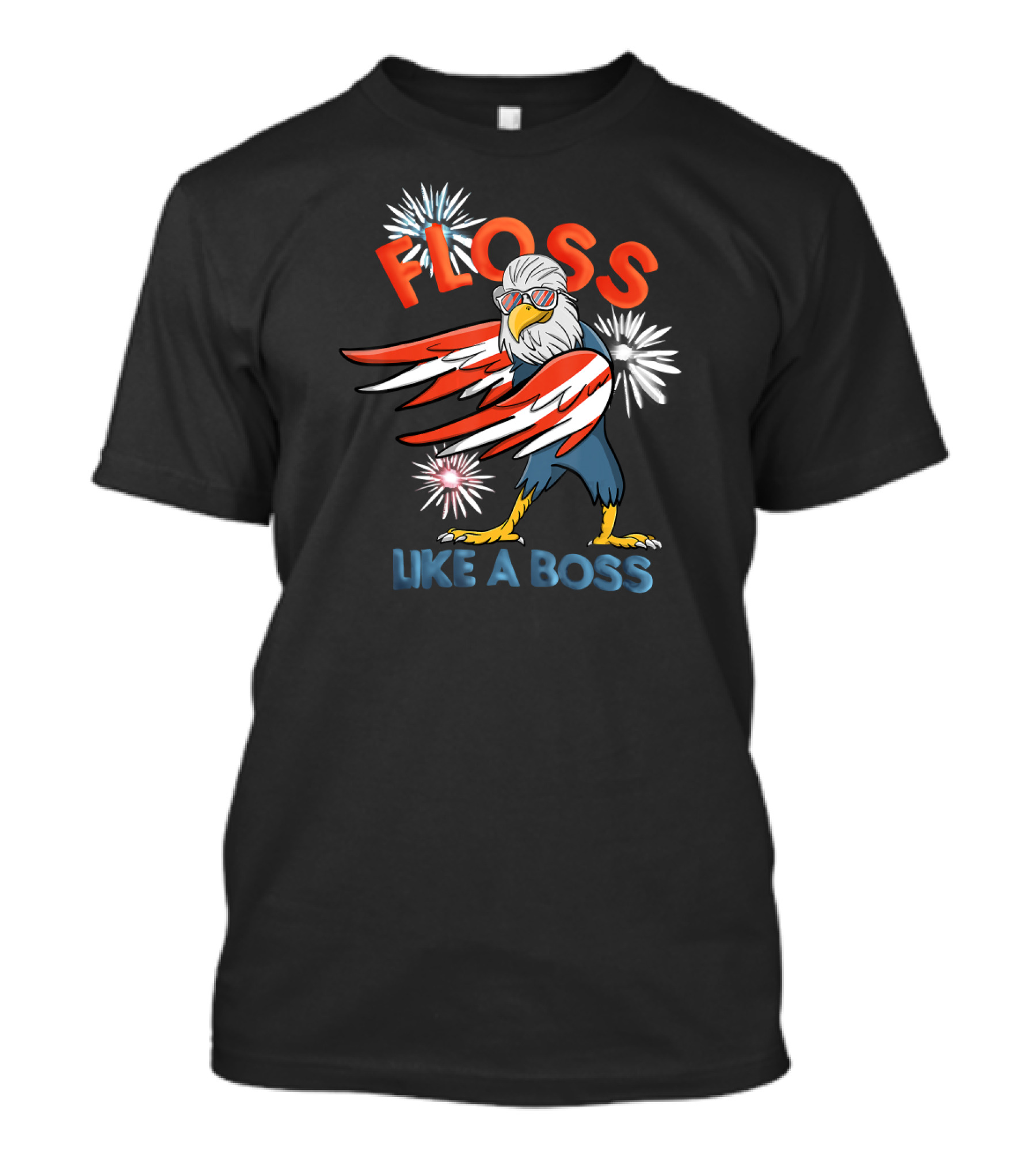 Floss Like A Boss Bald Eagle Fourth Of July Fireworks T-Shirt